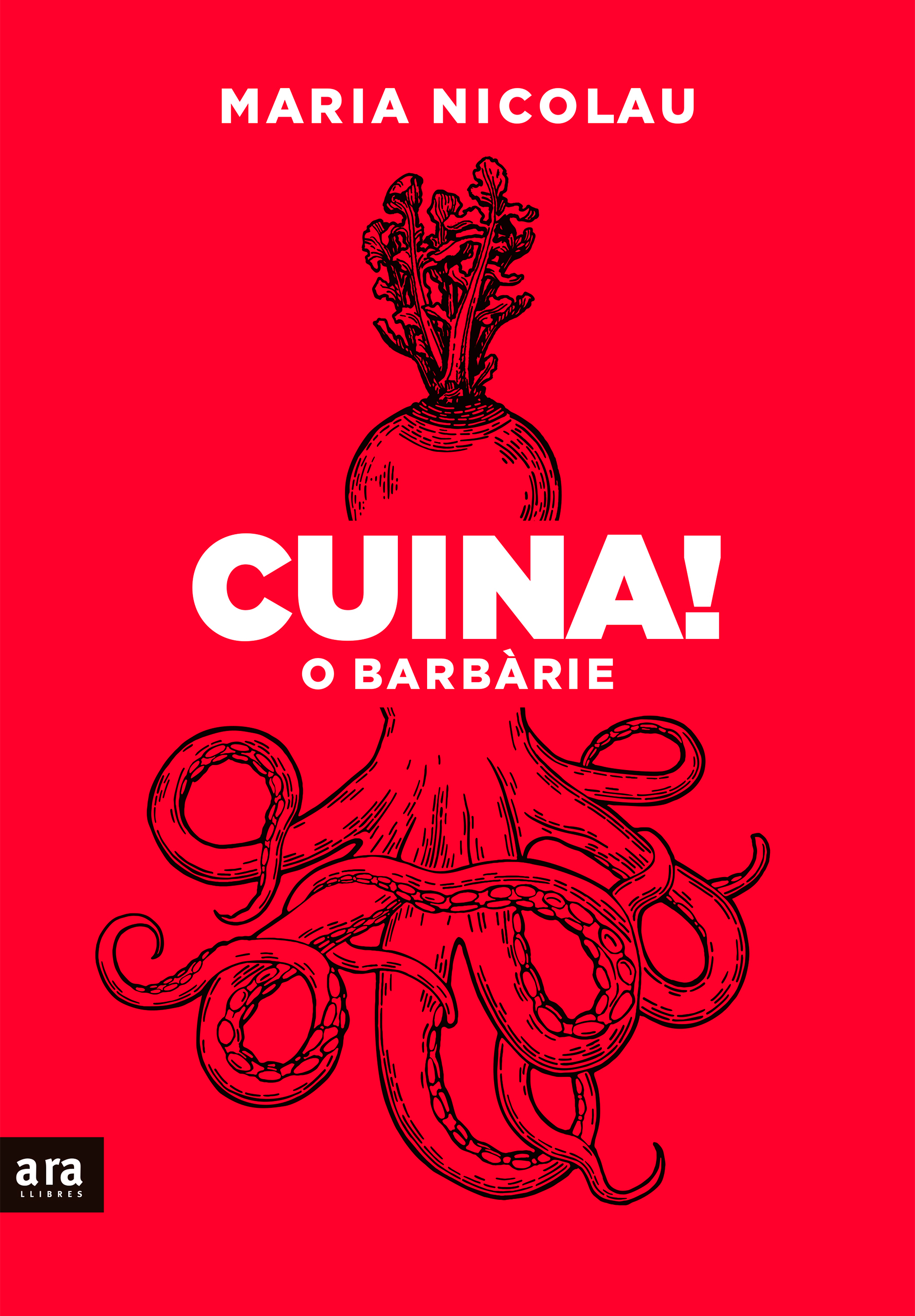 Cuina! O barbàrie