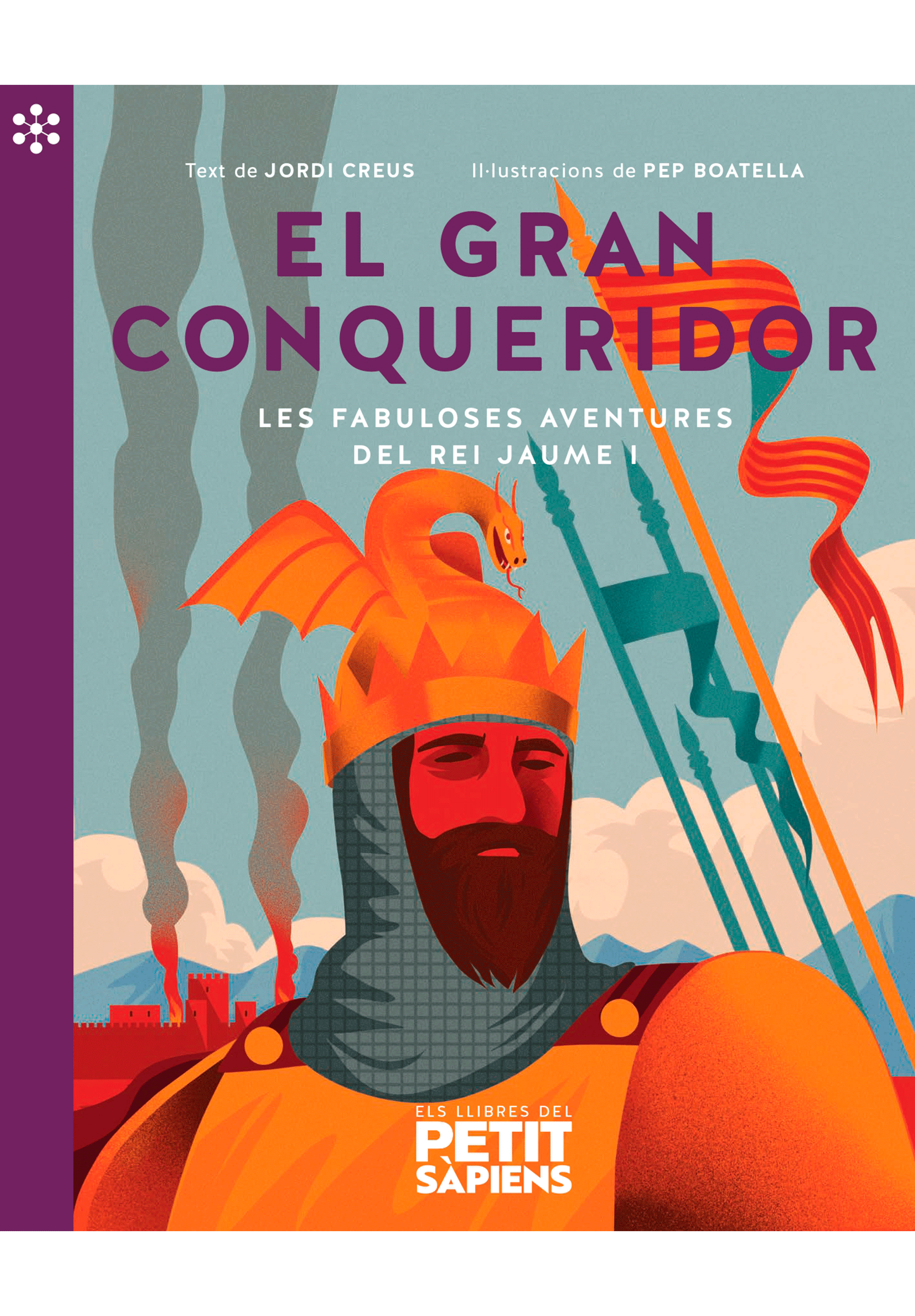 El gran conqueridor. Les fabuloses aventures del rei Jaume I